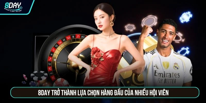 Giới thiệu 8day 8DAY trở thành lựa chọn hàng đầu của nhiều hội viên