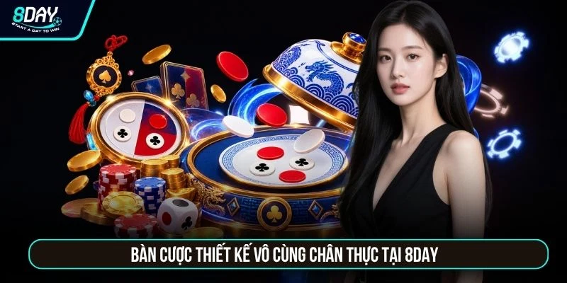 Game Xóc Đĩa Đổi Thưởng 8DAY - Nắm Vững 4 Cách Chơi Cơ Bản Bàn cược thiết kế vô cùng chân thực tại 8DAY