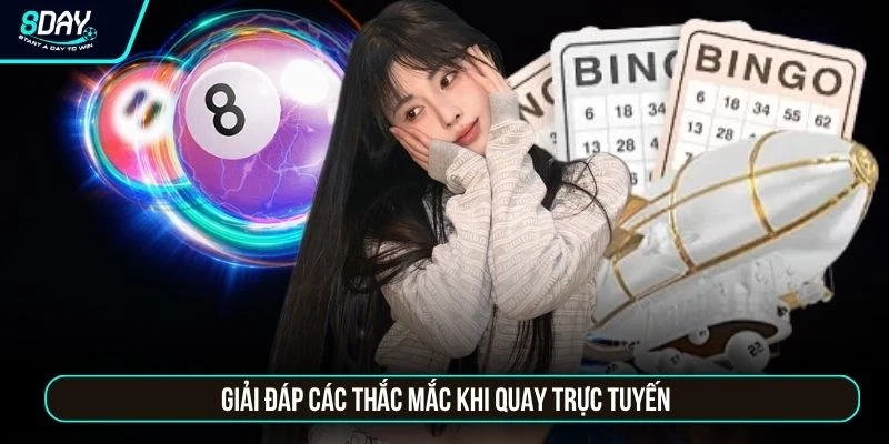 Mega 6/45 8DAY - Cơ Hội Trúng Jackpot Lên Đến 50 Tỷ Đồng Giải đáp các thắc mắc khi quay trực tuyến