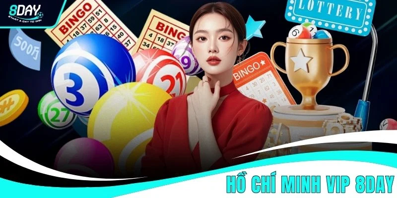 Hồ Chí Minh Vip 8DAY - Chốt Số Liền Tay Rinh Ngay 1 Tỷ Đồng Hồ Chí Minh Vip 8DAY - Chốt Số Liền Tay Rinh Ngay 1 Tỷ Đồng